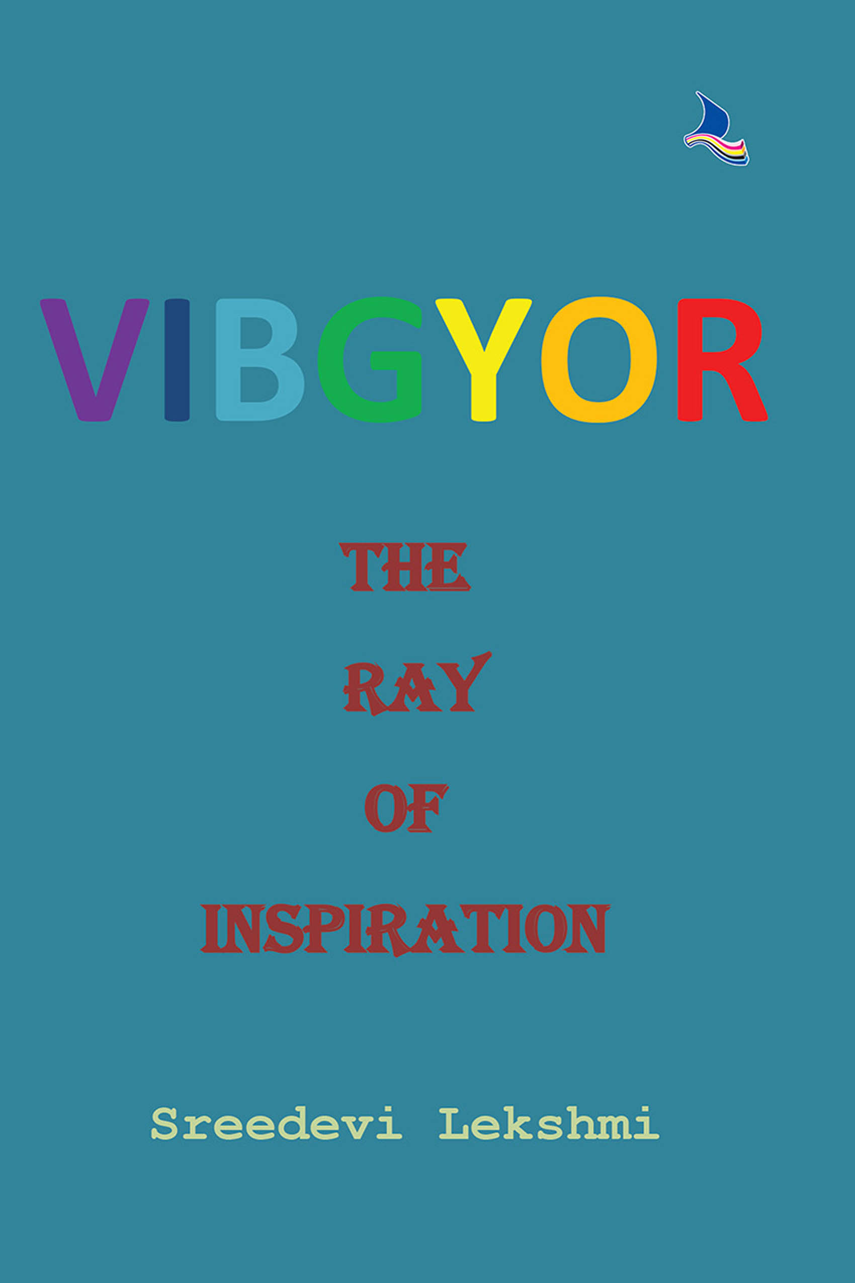 Vibgyor-The ray of Inspiration