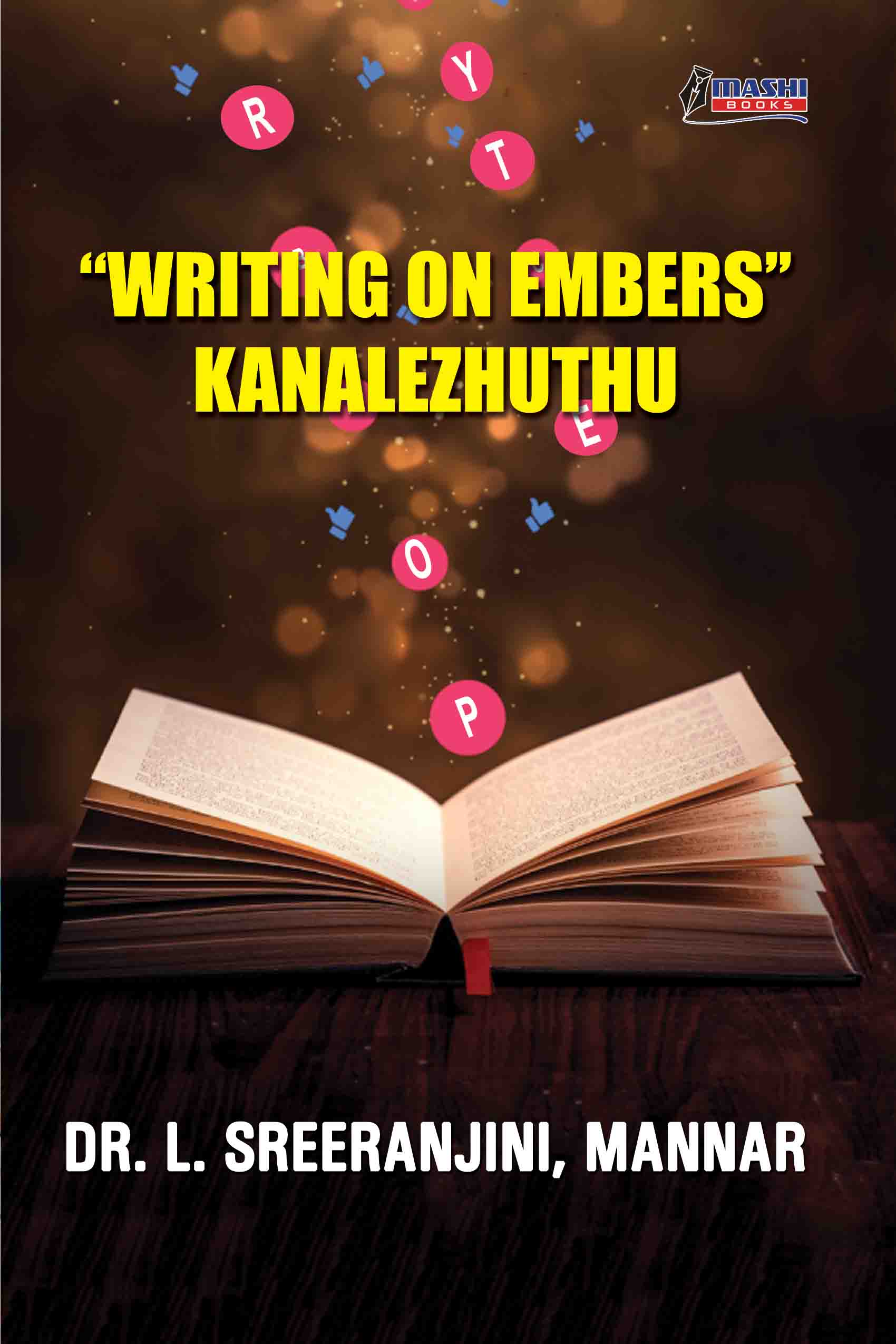 Writting on Embers   Kanalezhuthu